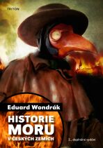 Historie moru v českých zemích, 2. vydání - Eduard Wondrák