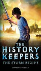 History Keepers - The Storm Begins - Damian Dibben