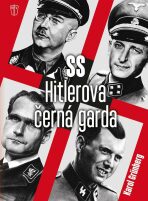 Hitlerova černá garda - Karol Grunberg