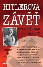 Hitlerova závěť - Rothman Herman