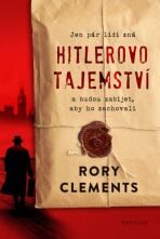 Hitlerovo tajemství - Rory Clements