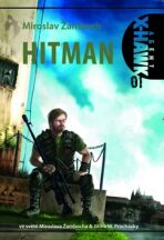 Agent X-Hawk 1 - Hitman - Miroslav Žamboch