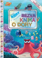 Hledá se Dory - Bezva kniha o Dory (Defekt) - Walt Disney