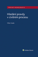 Hledání pravdy v civilním procesu - Viktor  Gazda