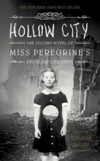 Hollow City - The second novel of Miss Oeregrine´s Peculiar Children - Ransom Riggs