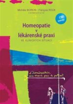 Homeopatie v lékárenské praxi - Michele Boiron,François Roux