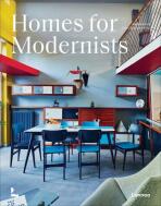 Homes for Modernists - Jan Verlinde, ...