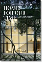 Homes for Our Time: Contemporary Houses around the World - Philip Jodidio