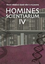 Homines scientiarum IV - Třicet příběhů české vědy a filosofie + DVD - Michal V. Šimůnek, ...