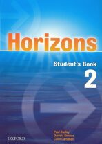 Horizons 2 Studenťs Book - Paul Radley, Daniela Simons, ...