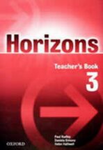 Horizons 3 Teacher´s Book - Kolektiv autorů