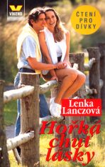 Hořká chuť lásky - Lenka Lanczová