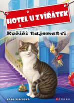 Hotel u zvířátek - Kočičí tajemství - John Steven Gurney, ...