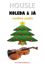 Housle, koleda & já (+online audio) - Zdeněk Šotola