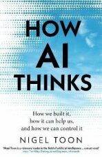 How AI Thinks - Nigel Toon