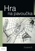 Hra na pavoučka - Zuzana S.