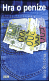 Hra o peníze - Soňa Štroblová
