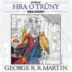 Hra o trůny - Oficiální omalovánky - George R.R. Martin
