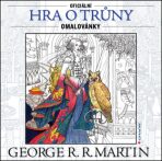 Hra o trůny - Oficiální omalovánky - George R.R. Martin