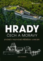Hrady Čech a Moravy - Jan Kvirenc