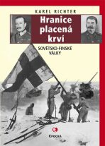 Hranice placená krví - Karel Richter,Karel Kárász