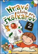 Hravé úlohy pre škôlkarov 2. - FONI book