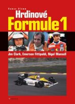 Hrdinové formule 1 - Clark, Fittipaldi, Mansell (Defekt) - Roman Klemm