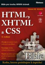 HTML, XHTML a CSS - Schafer Steven M.
