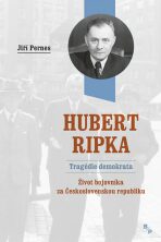 Hubert Ripka Tragédie demokrata - Jiří Pernes