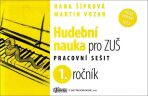 Hudební nauka pro ZUŠ 1. ročník - Martin Vozar,Hana Šípková