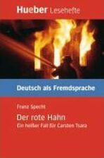 Hueber Hörbücher: Der rote Hahn, Leseheft (B1) - Franz Specht