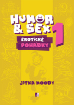 Humor & Sex 1 Erotické pohádky - Jitka Moody