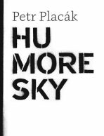 Humoresky - Petr Placák
