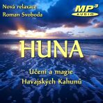 Huna - Učení a magie havajských Kahunů - Roman Svoboda