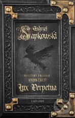 Lux Perpetua (3. vydání) - Andrzej Sapkowski