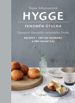 Hygge Fenomén útulna - Signe Johansenová