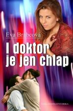 I doktor je jen chlap - Eva Brabcová