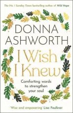 I Wish I Knew - Donna Ashworth