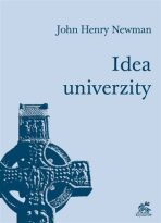 Idea univerzity - J.H. Newman