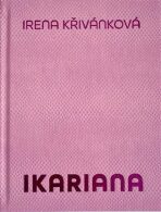 Ikariana - Karel Srp,Irena Křivánková