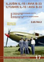 Iljušin Il-10 / Avia B-33  v Čs. vojenském letectvu v letech 1950-1963 - 2.díl - Miroslav Irra,Milan Hanák