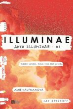 Illuminae - brožované - Amie Kaufmanová,Jay Kristoff