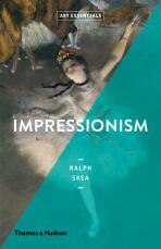 Impressionism (Art Essentials) - Ralph Skea