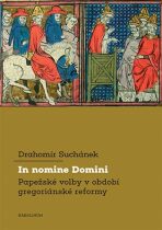 In nomine Domini - Drahomír Suchánek