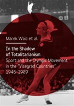 In the Shadow of Totalitarism - Marek Waic