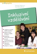 Inkluzivní vzdělávání - Vanda Hájková,Iva Strnadová
