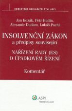 Insolvenční zákon - Jan Kozák,Petr Budín