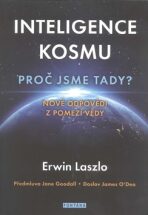 Inteligence kosmu - Laszlo Ervin