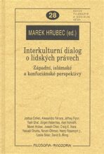 Interkulturní dialog o lidských právech. - Marek Hrubec