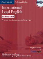 International Legal English Students Book with Audio CDs (3) - Amy Krois-Lindner